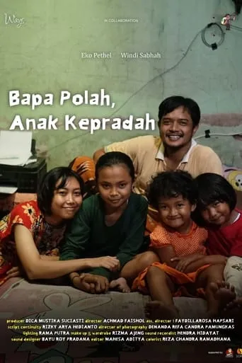 Bapa Polah, Anak Kepradah movie poster - Entertainment content