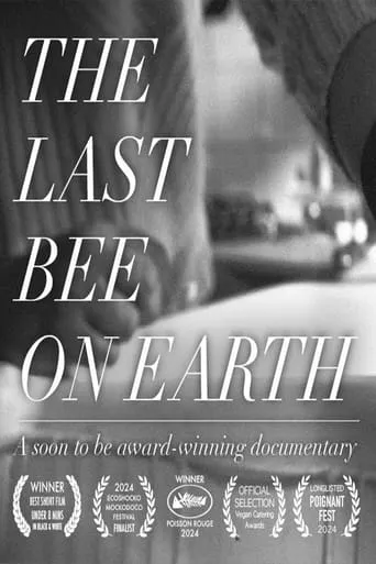 The Last Bee On Earth movie poster - Entertainment content