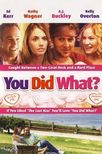 You Did What? movie poster - Rated 4.6/10