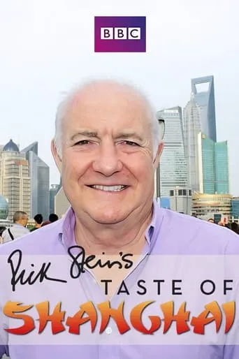 Rick Stein's Taste of Shanghai movie poster - Entertainment content
