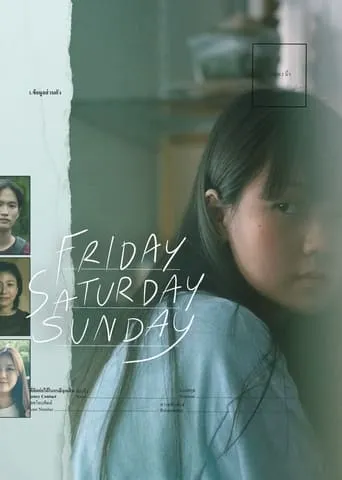 Friday Saturday Sunday movie poster - Rated 6/10