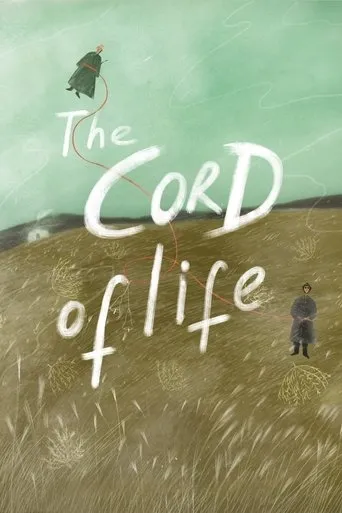 The Cord of Life movie poster - Rated 6.5/10