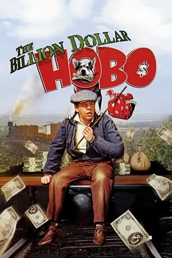 The Billion Dollar Hobo movie poster - Rated 5.6/10