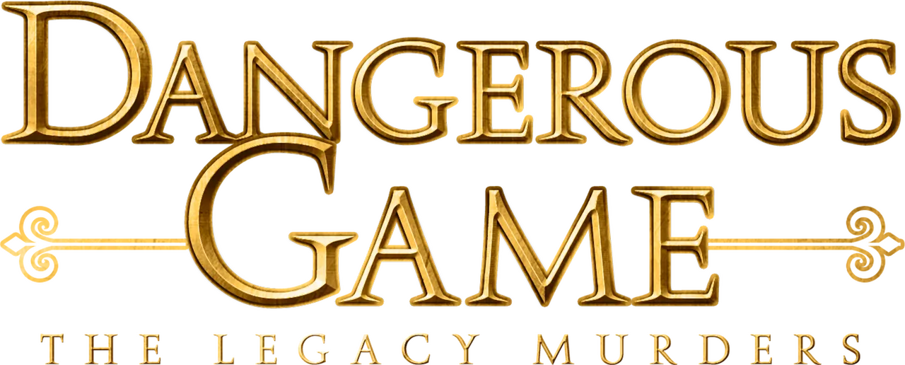 Dangerous Game: The Legacy Murders