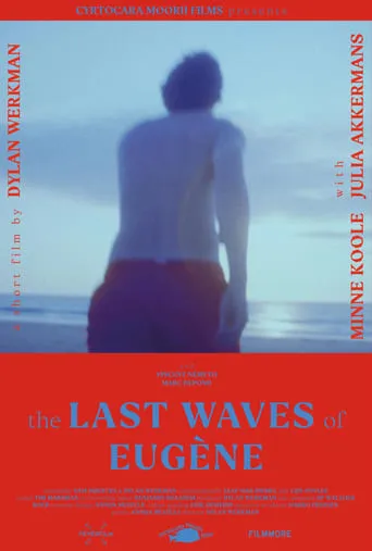The Last Waves of Eugène movie poster - Rated 5.5/10