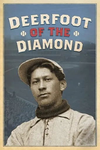 Deerfoot of the Diamond movie poster - Rated 10/10