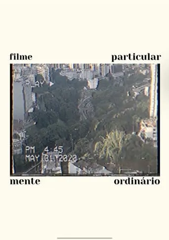 Filme Particularmente Ordinário movie poster - Entertainment content