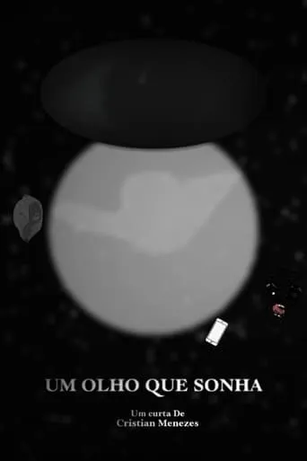 Um Olho que Sonha movie poster - Rated 10/10