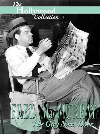 Fred MacMurray: The Guy Next Door movie poster - Entertainment content