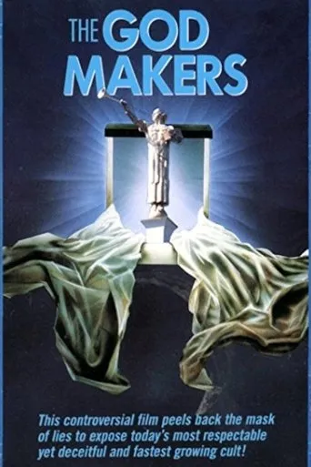 The God Makers movie poster - Rated 10/10