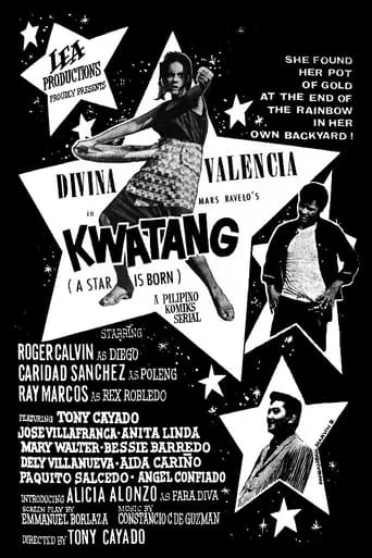 Kwatang: A Star Is Born movie poster - Entertainment content