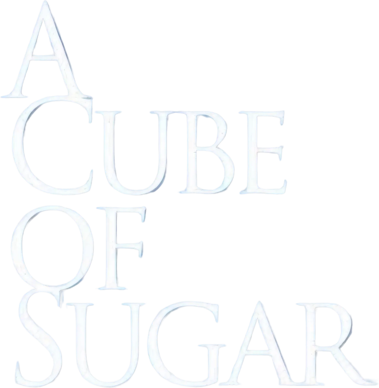 A Cube of Sugar