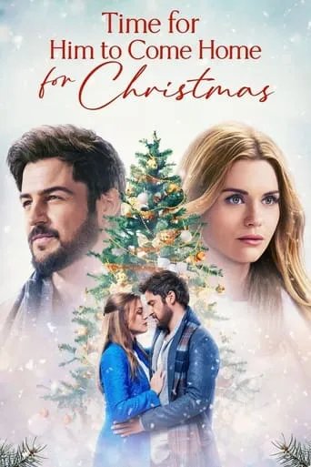 Time for Him to Come Home for Christmas movie poster - Rated 6.7/10