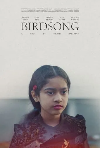 Birdsong movie poster - Rated 10/10