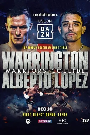 Josh Warrington vs. Luis Alberto Lopez movie poster - Rated 2/10