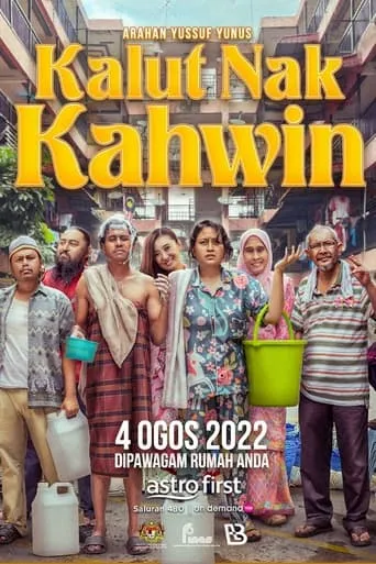 Kalut Nak Kahwin movie poster - Entertainment content