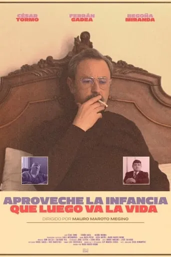 Aproveche la infancia que luego va la vida movie poster - Entertainment content