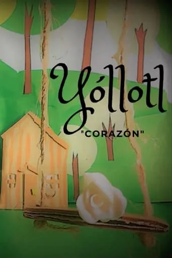 Yóllotl: Heart movie poster - Entertainment content
