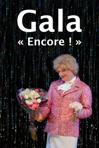 Gala « Encore ! » movie poster - Entertainment content