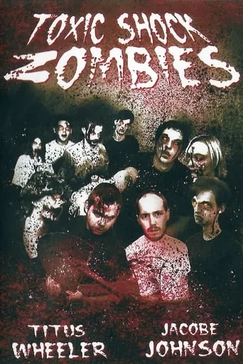 Toxic Shock Zombies movie poster - Entertainment content