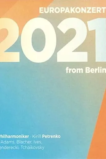 Europakonzert 2021 from Berlin movie poster - Entertainment content
