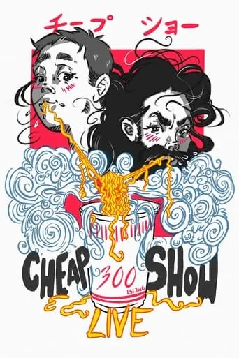 CheapShow 300: Live movie poster - Entertainment content