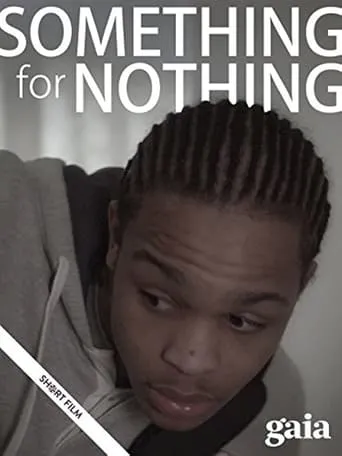 Something for Nothing movie poster - Entertainment content