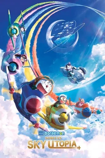 Doraemon the Movie: Nobita's Sky Utopia movie poster - Rated 7.163/10