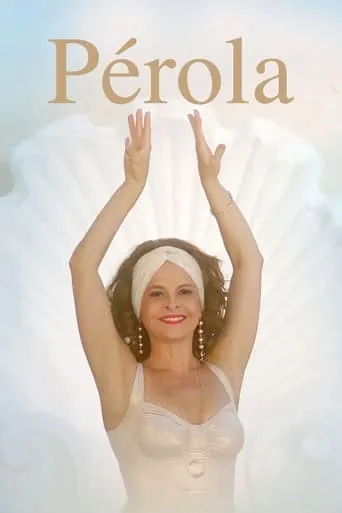 Pérola movie poster - Rated 7.2/10