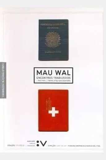 MAU WAL - Translated Encounters movie poster - Entertainment content