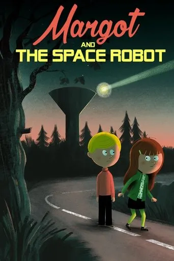 Margot and the Space Robot movie poster - Entertainment content