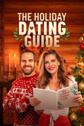The Holiday Dating Guide movie poster - Rated 5.3/10