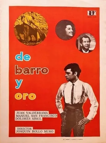De barro y oro movie poster - Rated 8/10