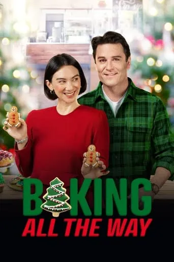 Baking All the Way movie poster - Rated 5.5/10