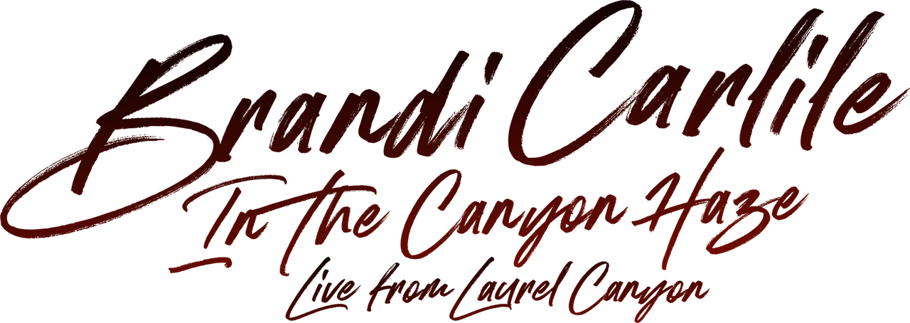 Brandi Carlile: In the Canyon Haze – Live from Laurel Canyon