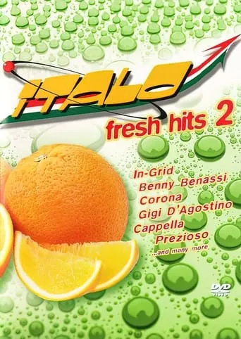 Italo Fresh Hits 2 movie poster - Rated 9/10