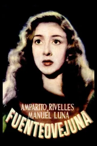 Fuenteovejuna movie poster - Rated 5.7/10