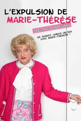 L'Expulsion de Marie-Thérèse movie poster - Entertainment content