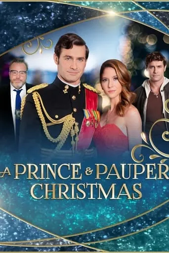 A Prince and Pauper Christmas movie poster - Rated 6.4/10