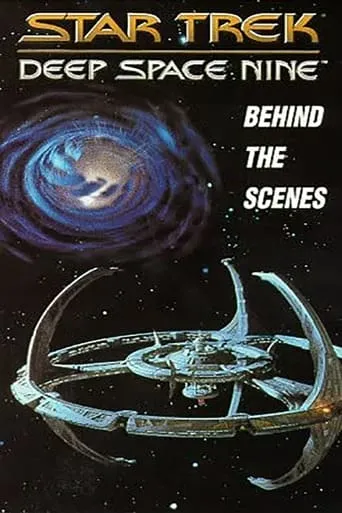 Star Trek: Deep Space Nine - Behind the Scenes movie poster - Rated 1/10