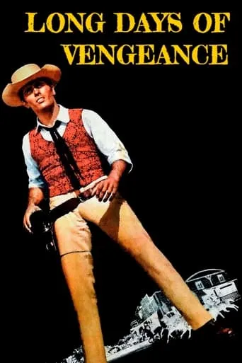 Long Days of Vengeance movie poster - Rated 5.9/10