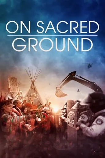 On Sacred Ground movie poster - Rated 5.3/10