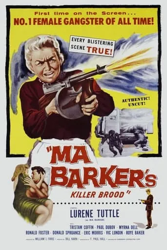 Ma Barker's Killer Brood movie poster - Rated 5.9/10