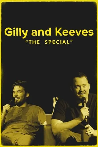 Gilly and Keeves: The Special movie poster - Rated 8/10