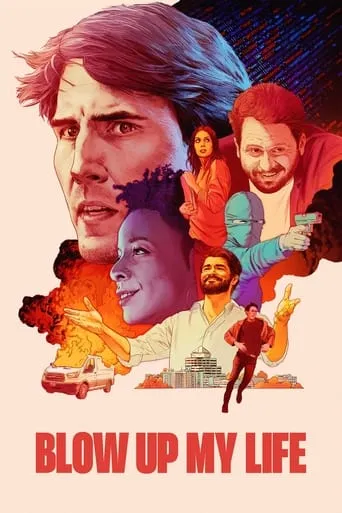 Blow Up My Life movie poster - Entertainment content