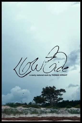 Low Tide: A Newly Restored Work by Thomas Wright movie poster - Entertainment content