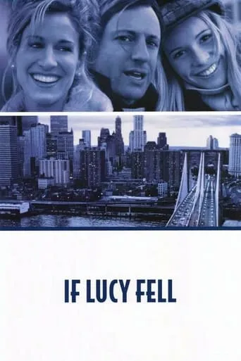 If Lucy Fell movie poster - Rated 5.2/10