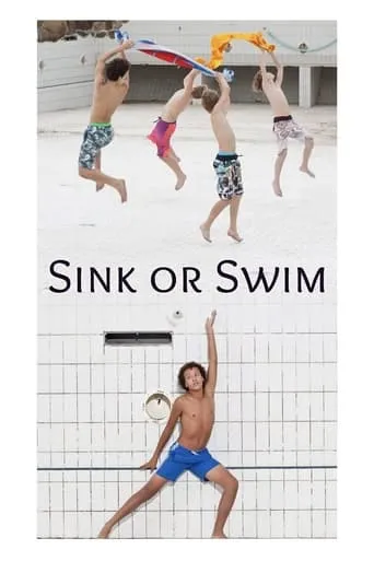 Sink or Swim movie poster - Rated 7/10