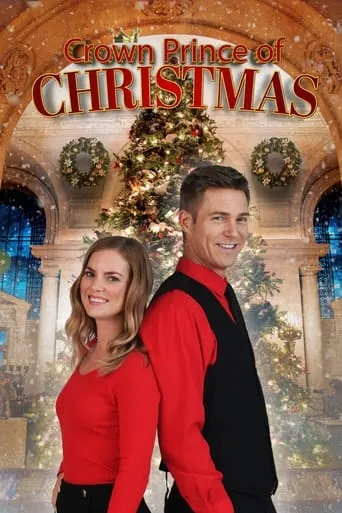 Crown Prince of Christmas movie poster - Rated 5.7/10