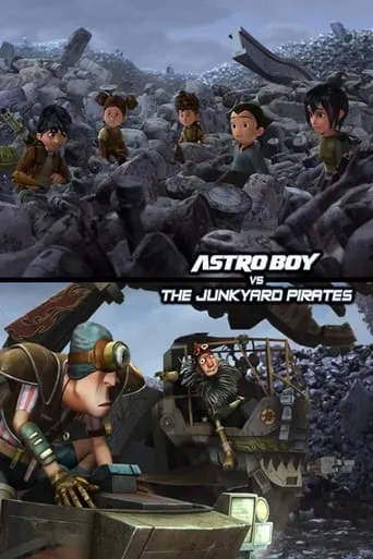 Astro Boy vs The Junkyard Pirates movie poster - Rated 5.6/10